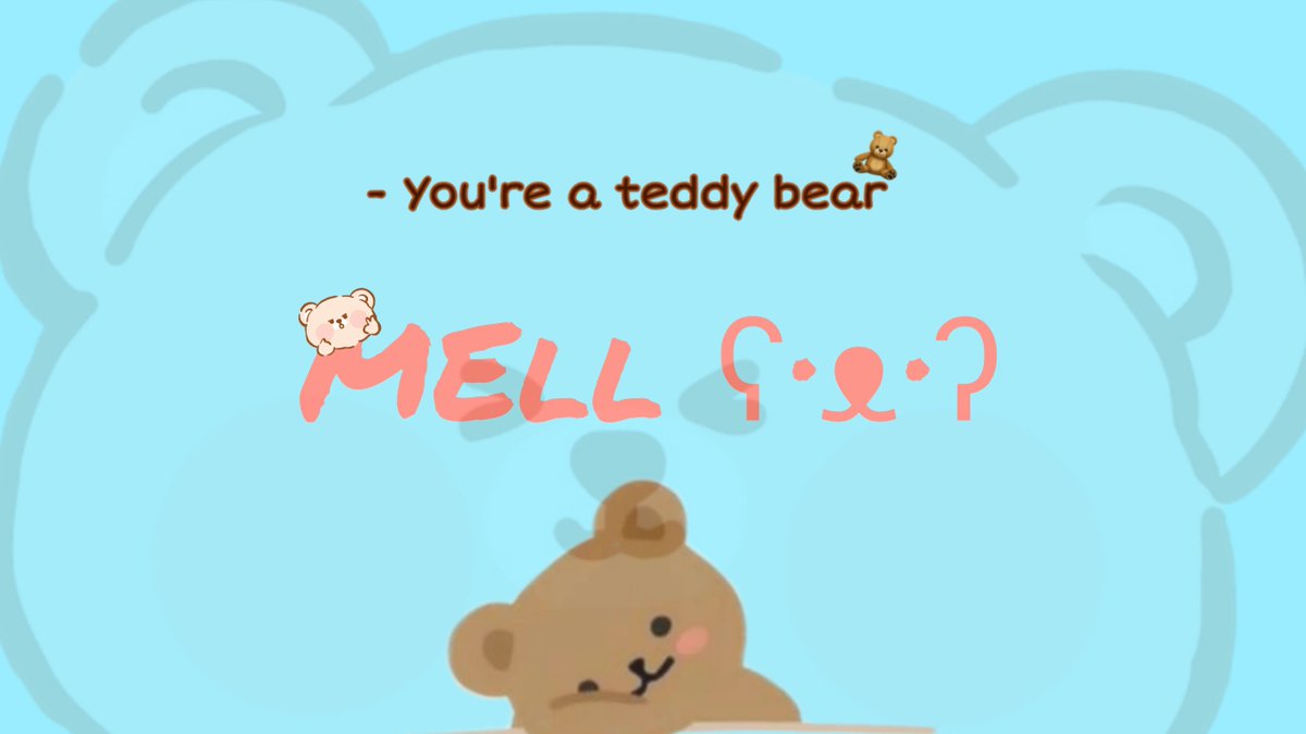 Mell ʕ·ᴥ·ʔ tweet media