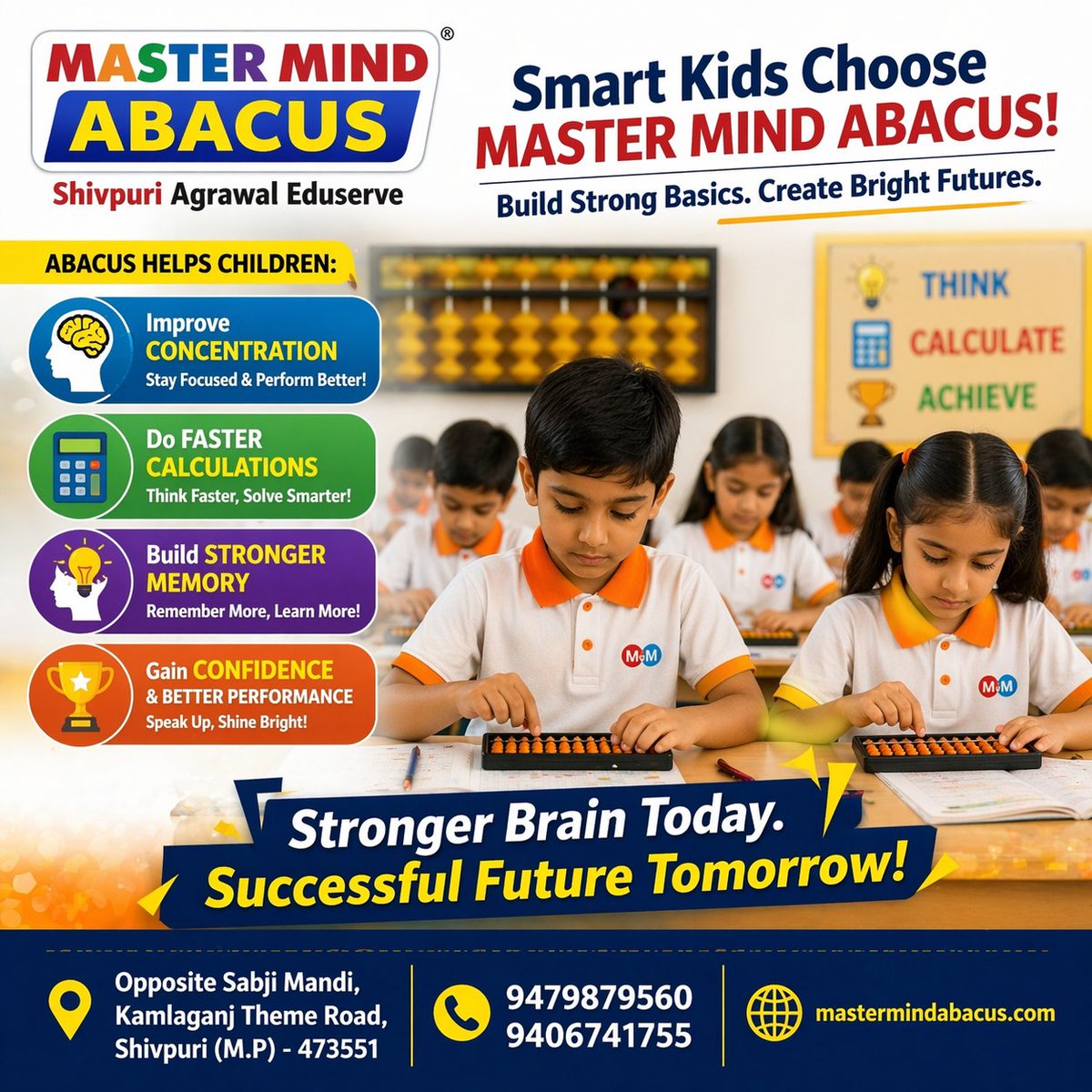 mastermind_svp's tweet image. 🧠✨ Stronger Brain Today, Successful Future Tomorrow!

Boost your child’s focus, speed, memory &amp;amp; confidence with Abacus learning. 🚀

📍 Mastermind Abacus Shivpuri Agrawal Eduserve 
📞 9479879560 | 094067 41755 

#Abacus #BrainDevelopment #SmartKids #shivpuri