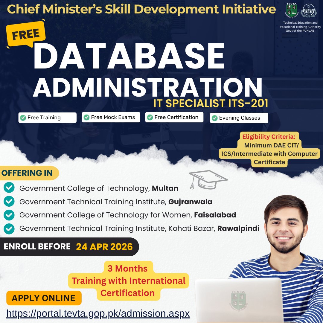 𝐔𝐧𝐥𝐨𝐜𝐤 𝐘𝐨𝐮𝐫 𝐂𝐫𝐞𝐚𝐭𝐢𝐯𝐞 𝐂𝐚𝐫𝐞𝐞𝐫 𝐟𝐨𝐫 𝐅𝐑𝐄𝐄! 
𝐀𝐝𝐦𝐢𝐬𝐬𝐢𝐨𝐧𝐬 𝐚𝐫𝐞 𝐨𝐩𝐞𝐧 Under the Chief Minister <a href="/MaryamNSharif/">Maryam Nawaz Sharif</a> ’s Skill Development Initiative, <a href="/punjab_tevta/">TEVTA Punjab Official</a> is offering a golden opportunity to become an Certified IT Specialist in Database