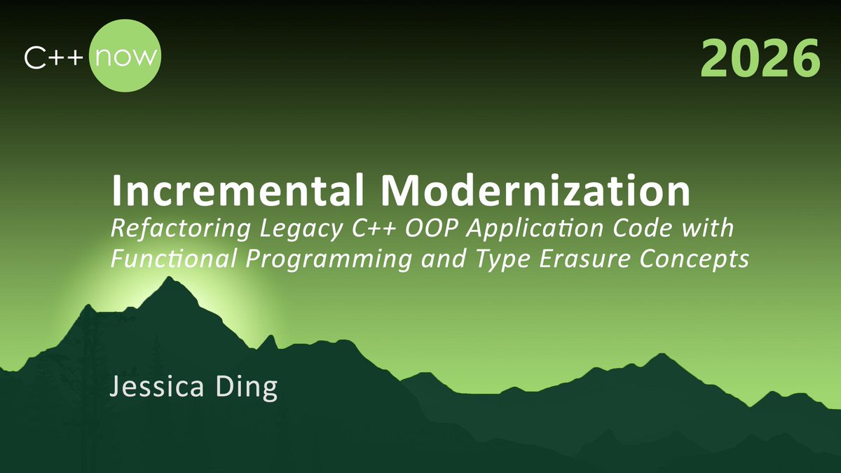 cppnow's tweet photo. C++Now 2026 SESSION ANNOUNCEMENT: Incremental Modernization by Jessica Ding

https://t.co/bW3g2lVgTd

Register now at https://t.co/qjWx2xvTI4

#Coding #Cplusplus #Cpp #Programming https://t.co/hM31a03HOY