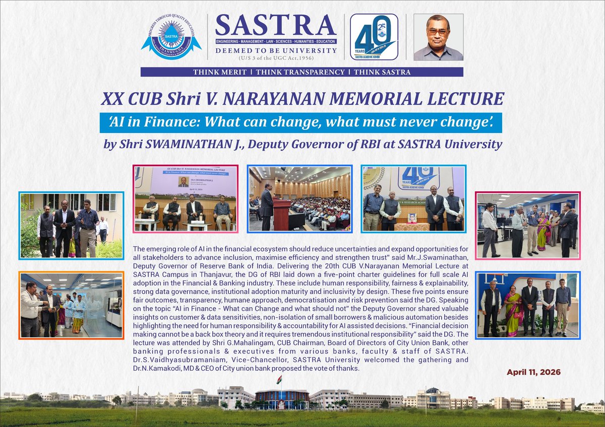 SastraUniv's tweet photo. Very fine lecture by @RBI DG Shri Swaminathan J who spoke on AI in Finance as part of the 20th CUB V.Narayanan Memorial Lecture. Very simple presentation with loaded policy thoyghts &amp; actionable agenda. @SastraUniv @SVaidhyasubrama https://t.co/2CJdCg5MwT