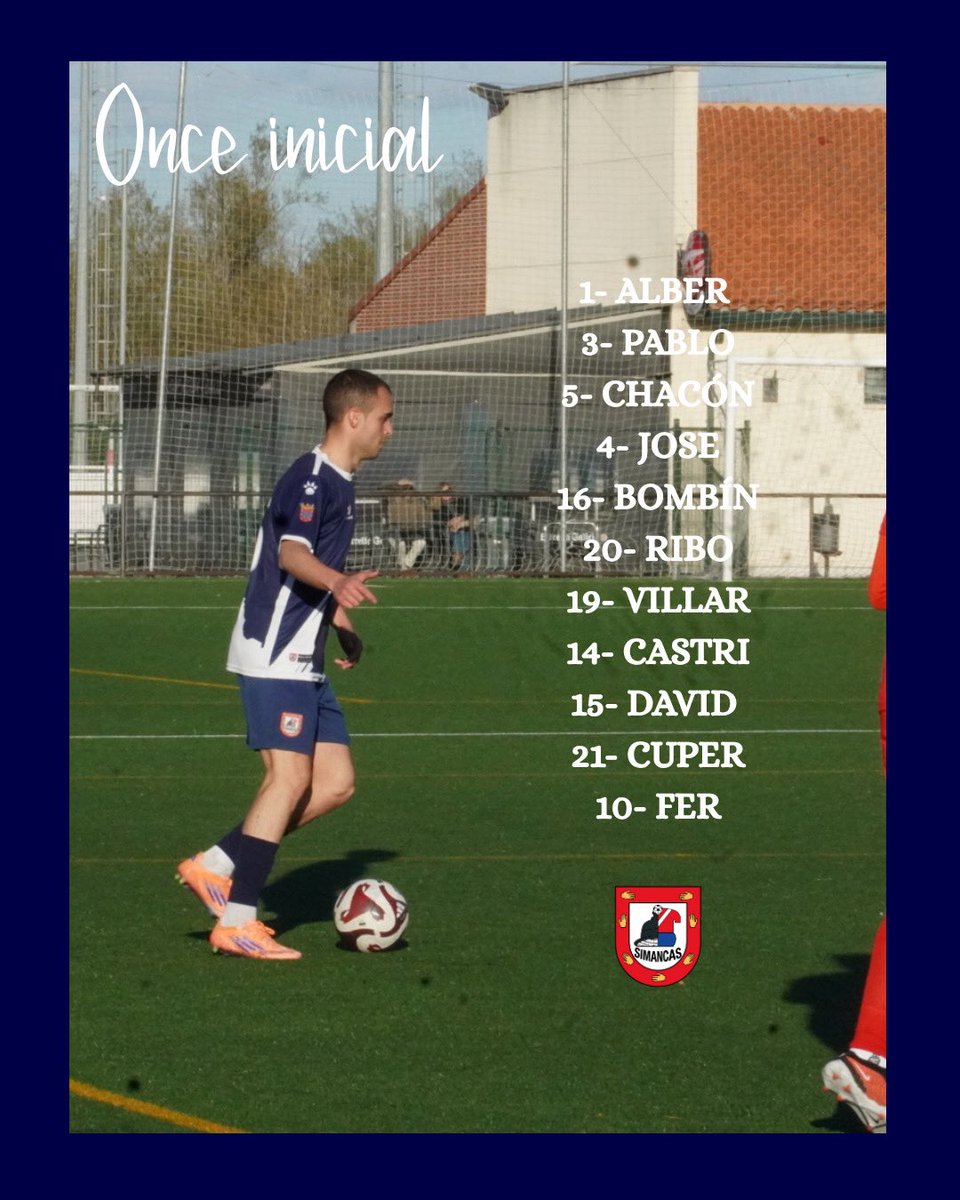 🛡️ONCE INCIAL

Nuestros 11 elegidos para defender Los Pinos por última vez esta temporada. Vamos con todo equipo 💪💪

#SimancasAlmayOrgullo