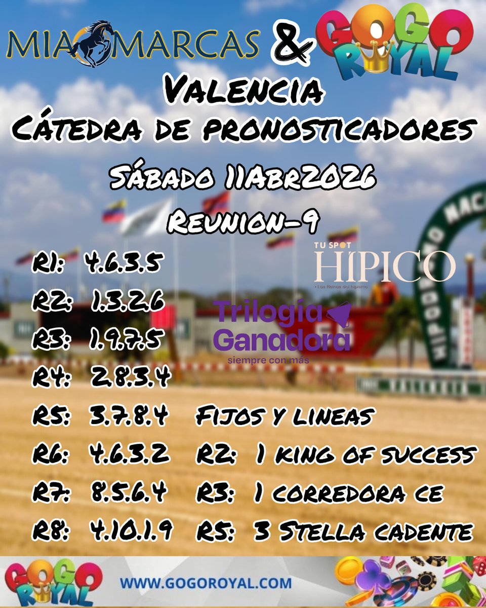 MiaMarcas's tweet photo. #Hipismo #Valencia
#MiaMarcas
Cátedra de Pronosticadores
Sabado 11Abr2026
La Cátedra llega a ustedes por cortesía de
#GOGOROYAL
#TuSpotHipico
#TrilogiaGanadora https://t.co/WSNEpPc8ft