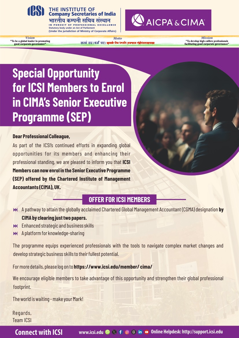 icsi_cs's tweet image. Special opportunity for #ICSI members to enrol in #Chartered Institute of Management Accountants #CIMA 's Special Executive Programme #SEP. For details log on to icsi.edu/member/cima/ @AICPA