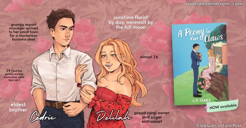 lvoaks's tweet image. Cedric &amp;amp; Delilah aka your unlikely pair of grumpy human businessman and sunshine werewolf florist 🐺💘 

First in the Creatures of Fern Port series, A PEONY FOR YOUR CLAWS is a cottagecore paranormal romcom out on KU + paperback! 

#ProfilePit #P #A #R #Spec 

art by @ yeuziu