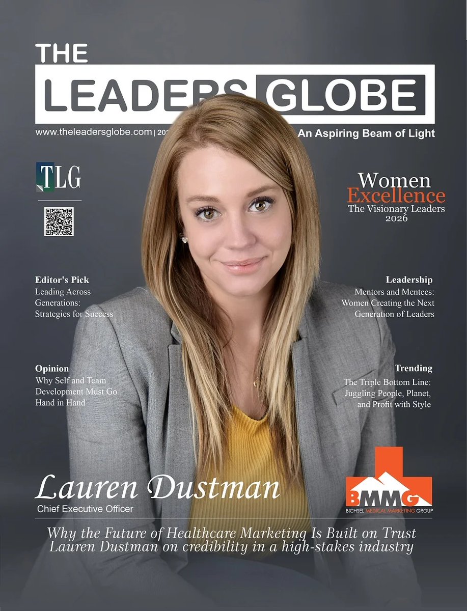 Lauren Dustman, CEO @ Bichsel Medical Marketing Group (BMMG), featured on the cover page of The Leaders Globe Magazine as Women Excellence the visionary leader 2026…
#Congratulations

Interview highlights >> theleadersglobe.com/magazine/cover…

E-Magazine Version >> theleadersglobe.com/issue/women-ex…