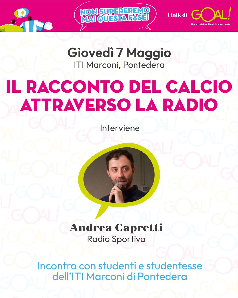 GoalIl58758's tweet photo. @PippoIgnacchiti @dariopelle3 Finiamo in bellezza all'ITI Marconi di Pontedera con @Andre_Capretz di @RadioSportiva 

#GOALilFestival https://t.co/X7ezpylOQj
