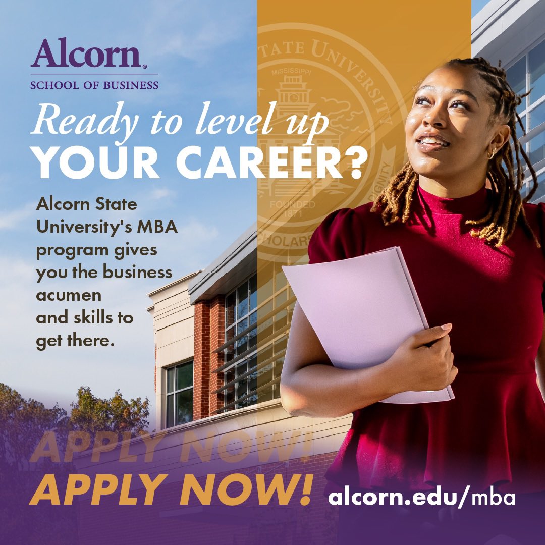 AlcornBusiness's tweet photo. Ready to level up your career? 🎓💼
Alcorn State’s MBA program gives you the business acumen and skills to get there.
Apply now → https://t.co/kJfTnolT19
#AlwaysAlcorn #AlcornBusiness #AlcornMBA https://t.co/bty9oRCNS2