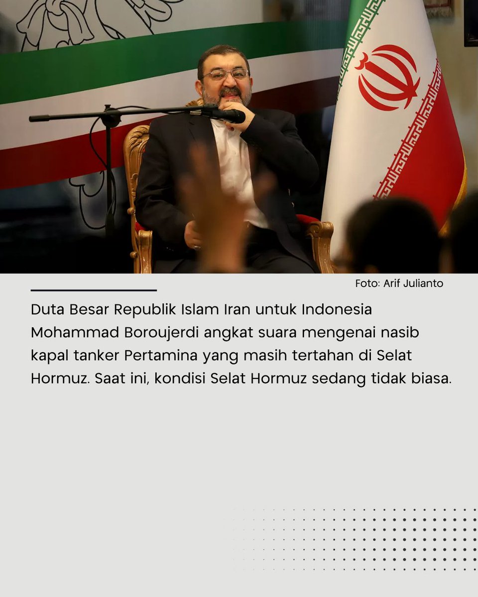 SINDOnews's tweet photo. Duta Besar Republik Islam Iran untuk Indonesia Mohammad Boroujerdi angkat suara mengenai nasib kapal tanker Pertamina yang masih tertahan di Selat Hormuz. Saat ini, kondisi Selat Hormuz sedang tidak biasa.
Baca Selengkapnya di
https://t.co/fkmB71VSJT
#DutaBesarIran #Pertamina #SelatHormuz #KetahananEnergi #DiplomasiIndonesia #Geopolitik #KeamananLaut #TelukPersia #KonflikTimurTengah #PIS #SINDONews