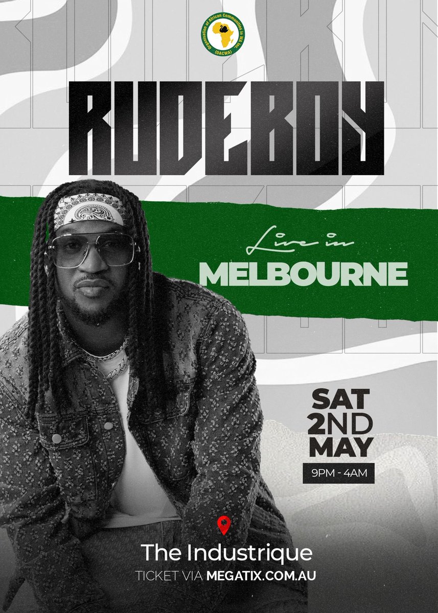 rudeboypsquare's tweet photo. AUSTRALIA !!🇦🇺🇦🇺 Performing live in your Cities.
🇦🇺 Perth — 25th April = Jambo Africa Festival 🔥
🇦🇺 Sydney— 1st May = The crown hotel parramatta .
🇦🇺 Melbourne — 2nd May = The industrique .
All Tickets Via 👉🏾 https://t.co/ztKjLDpfNr 🔥🚒
Cc @oacwa @dj_ike #musicallyrude🎼🎤 https://t.co/YsVWS0s5FI
