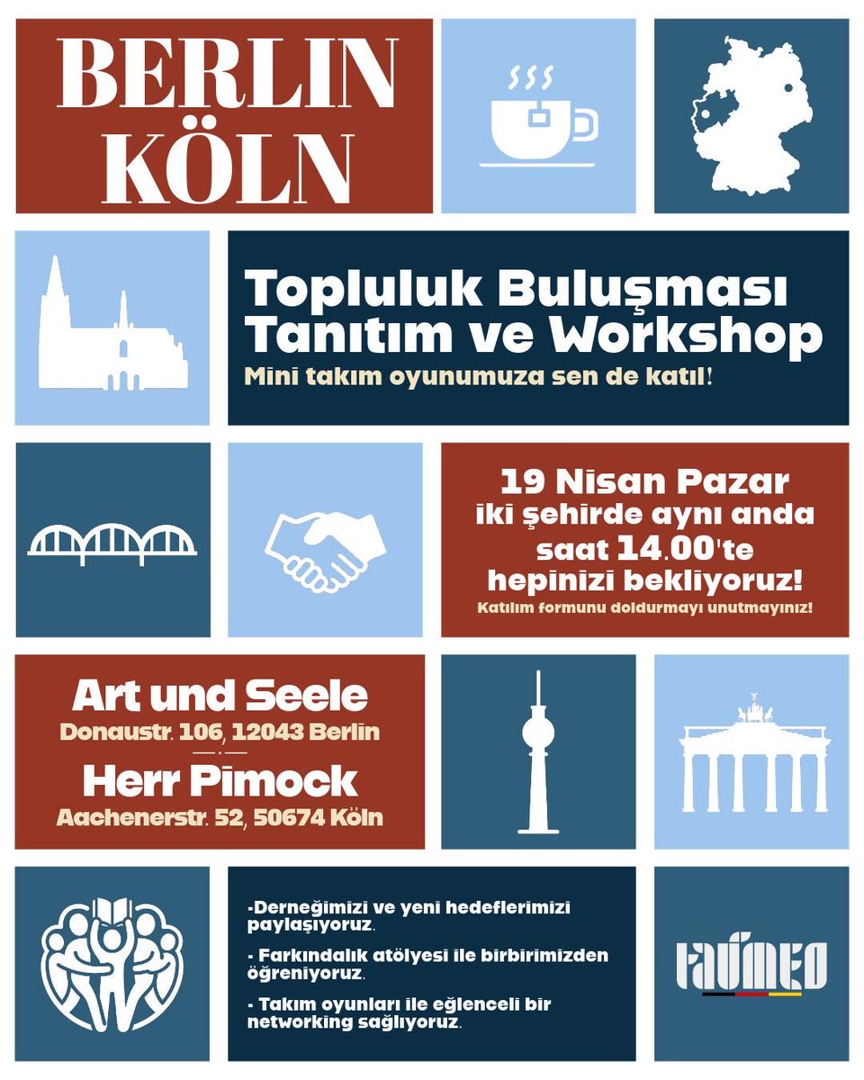 taumedorgtr's tweet photo. TAÜMED Topluluk Buluşması Berlin &amp; Köln’de ✨

📅 19 Nisan Pazar | 14:00
📍 Berlin: Art und Seele, Donaustr. 106
📍 Köln: Herr Pimock, Aachenerstr. 52

Dernek tanıtımı, workshop &amp; mini oyunlarla dolu keyifli bir pazar buluşması için seni aramızda görmekten mutluluk duyarız 🙌 https://t.co/4X0IUrO3ft