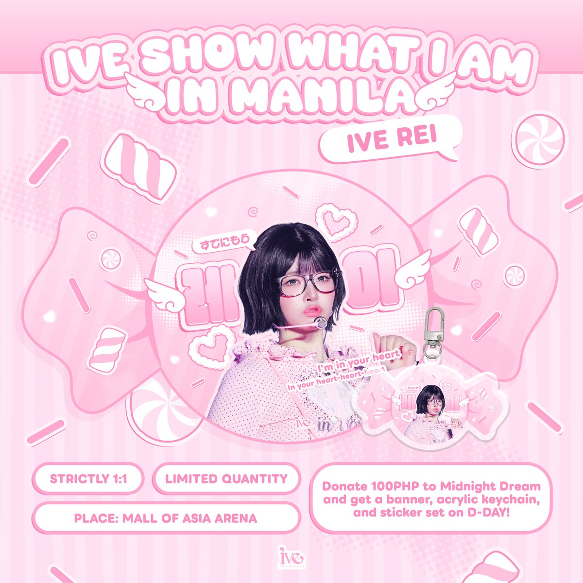 You make Rei high up in the cloud 🍬

Let's prepare this sweet welcome for Rei in your heart!

IVE Philippines will be giving away 150 banners on D-DAY on a 1:1 basis. Banners are limited so stay tuned for further announcements where we will be stationed!

Special benefit: DIVEs