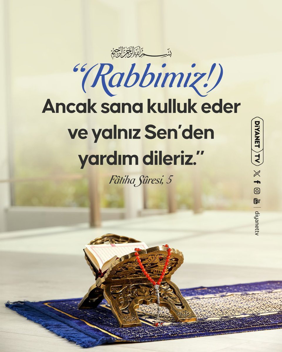 DiyanetTV's tweet photo. Rahmân ve Rahîm olan Allah'ın adıyla

❝(Rabbimiz!) Ancak sana kulluk eder ve yalnız Sen'den yardım dileriz.❞

|Fâtiha Sûresi, 5| https://t.co/YgJmMGmaLb