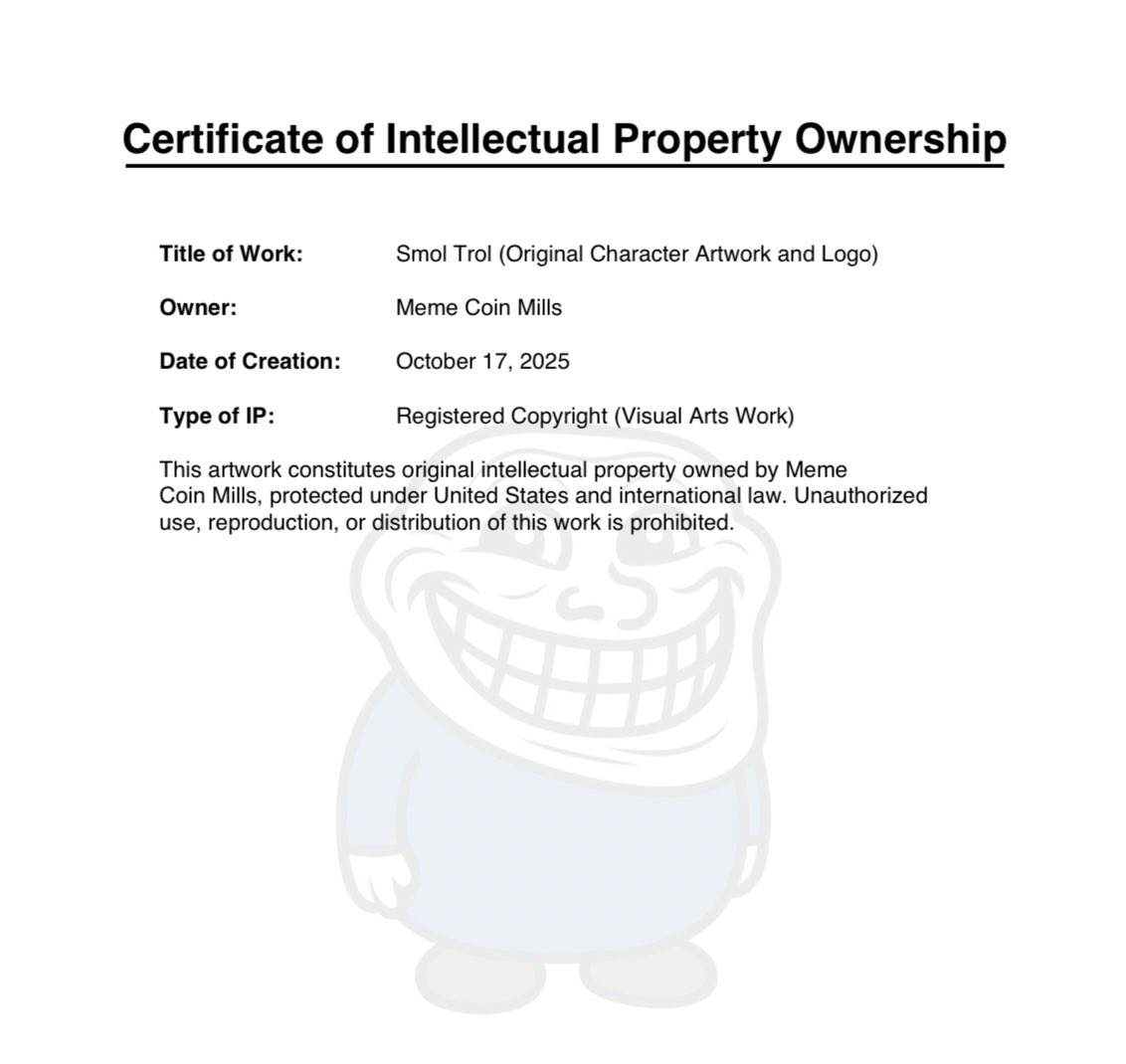 BIGGEST NEWS TODAY ON THE BLOCKCHAIN. 

Smol $trol has joined $troll to become one of the very few projects with IP Rights Secured.

We run the meme, we own the IP.

A Re-pricing to 9 digits will take place when the right eyes see this.

We meme the right way.

We are bigger than