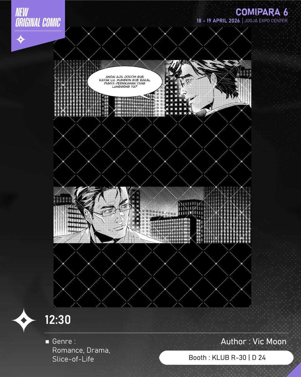 comipara_id's tweet image. [COMIC RAID]
Author: Vic Moon
Booth: D 24  -  KLUB R-30

Ada juga komik baru karya Kak Vic Moon, berjudul "'12:30" yang akan dijual di Comipara 6 besok lho!

Sampai ketemu di venue! ✨

Comipara 6
18-19 April 2026
Jogja Expo Center

"Connect your passion!"

#comicraid6
