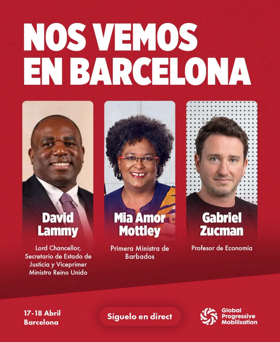 PSCBegues's tweet photo. Us seguim informant de les diferents personalitats del món progressista a les que podrem gaudir el dia 18 d’abril a la GPM.
🔴 David Lammy
🔴 Mia Amor Mottley 
🔴 Gabriel Zucman
👉🏻Vols venir-hi? Contacta amb nosaltres!
🌹🌹🌹 https://t.co/6yoGD1q9Nx