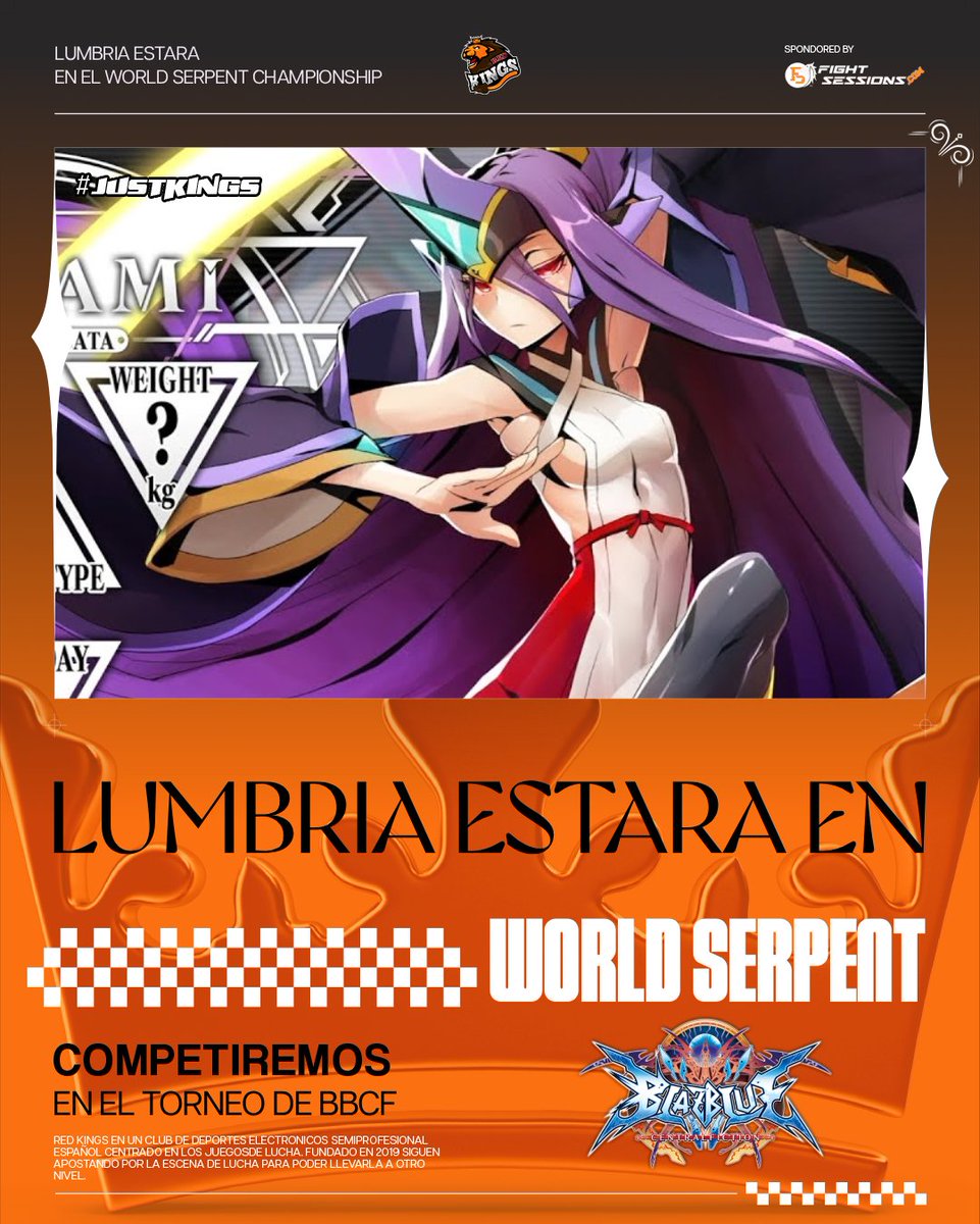 RedKings_FG's tweet photo. 🏆 #BBCF 🏆

@Lumbria00  entra en escena para el World Serpent Championship ⚔️🎮

Precisión, velocidad y puro control… este personaje viene a imponer respeto

🕖 Empieza a las 19:00
📺 En directo en https://t.co/SmS4Dd6prl

¡A por todas Lumbria! #JUSTKINGS🦁👑 https://t.co/pwE0fD7FfJ