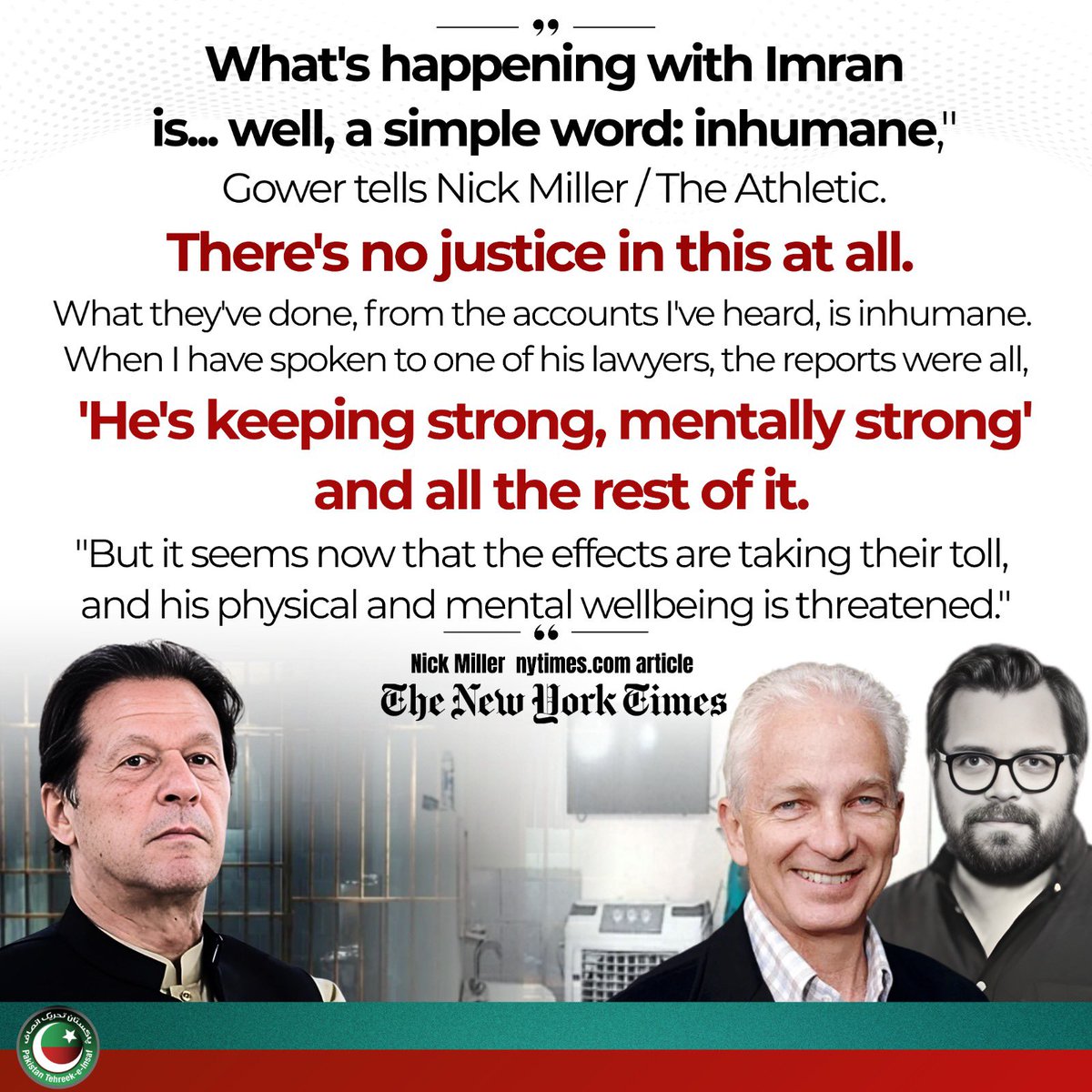 “What’s happening with Imran is inhumane. There’s no justice in this at all. His physical and mental wellbeing is threatened.” - David Gower, former England Cricket Captain. 

#SaveImranKhansEyesight