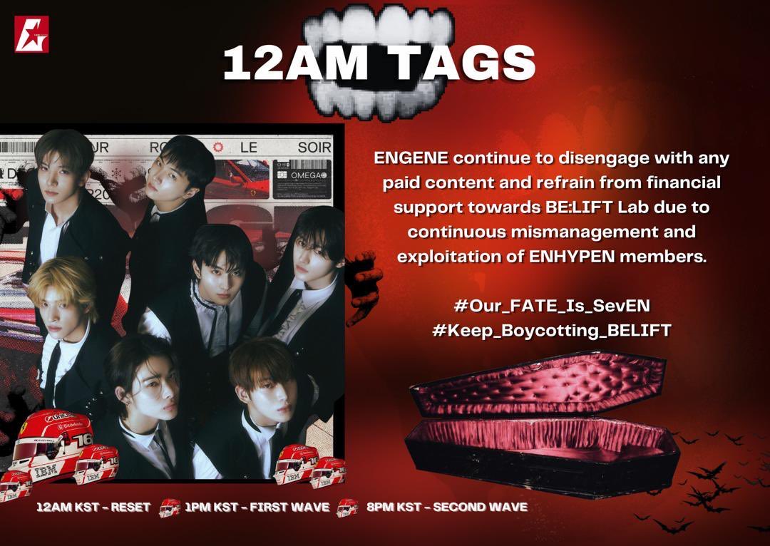 1009SUNGHOON's tweet photo. IT'S 12 AM (i am late) SO DROP THE TAGS MINA SANNN

ENGENE continue to disengage with any paid content and refrain from financial support towards BE:LIFT Lab due to continuous mismanagement and exploitation of ENHYPEN members.

#Our_FATE_Is_SevEN
#Keep_Boycotting_BELIFT https://t.co/eE6aZaGRqi