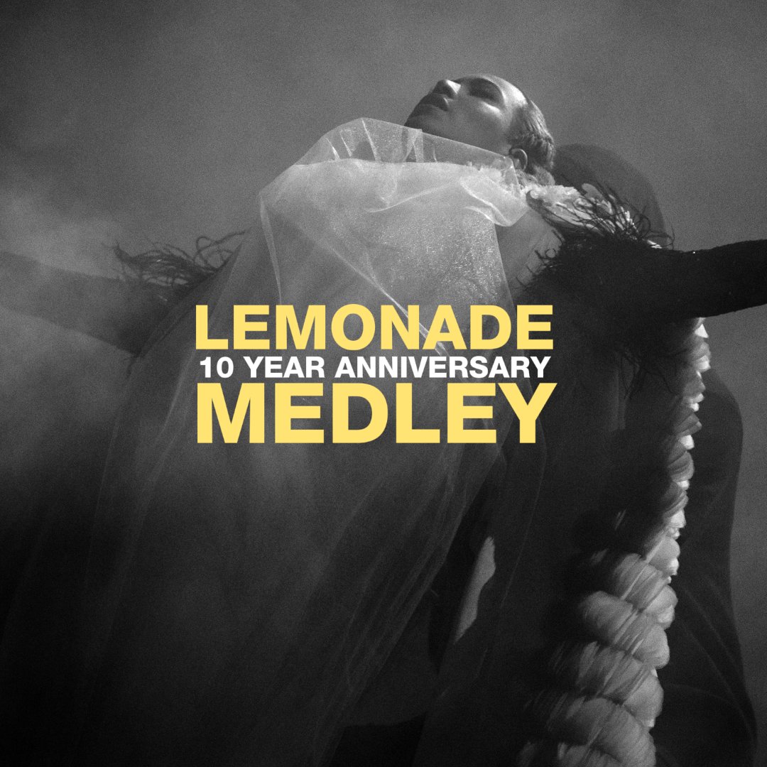 termixes's tweet photo. Lemonade 10-Year Anniversary Medley - 4.23.26

https://t.co/LJ4kDF7ao7 https://t.co/8vt2bEI9W7