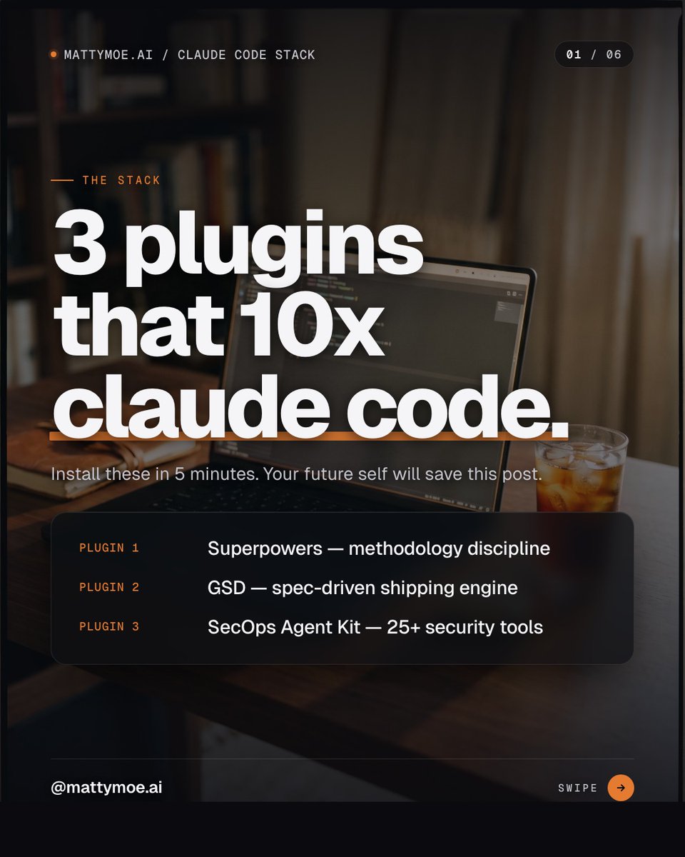 Mattymoeai's tweet photo. 3 claude code plugins that 10x your workflow. superpowers (146k stars) for discipline. gsd (50k stars) for spec-driven shipping. secops agent kit for 25+ security tools. this is the only stack you need. https://t.co/3BeERKBO3K