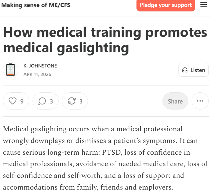 TomKindlon's tweet image. 🧵
"How medical training promotes medical gaslighting" by K. Johnstone

mecfs.substack.com/p/how-medical-…

This is not illness specific.

#chronicillness

1/