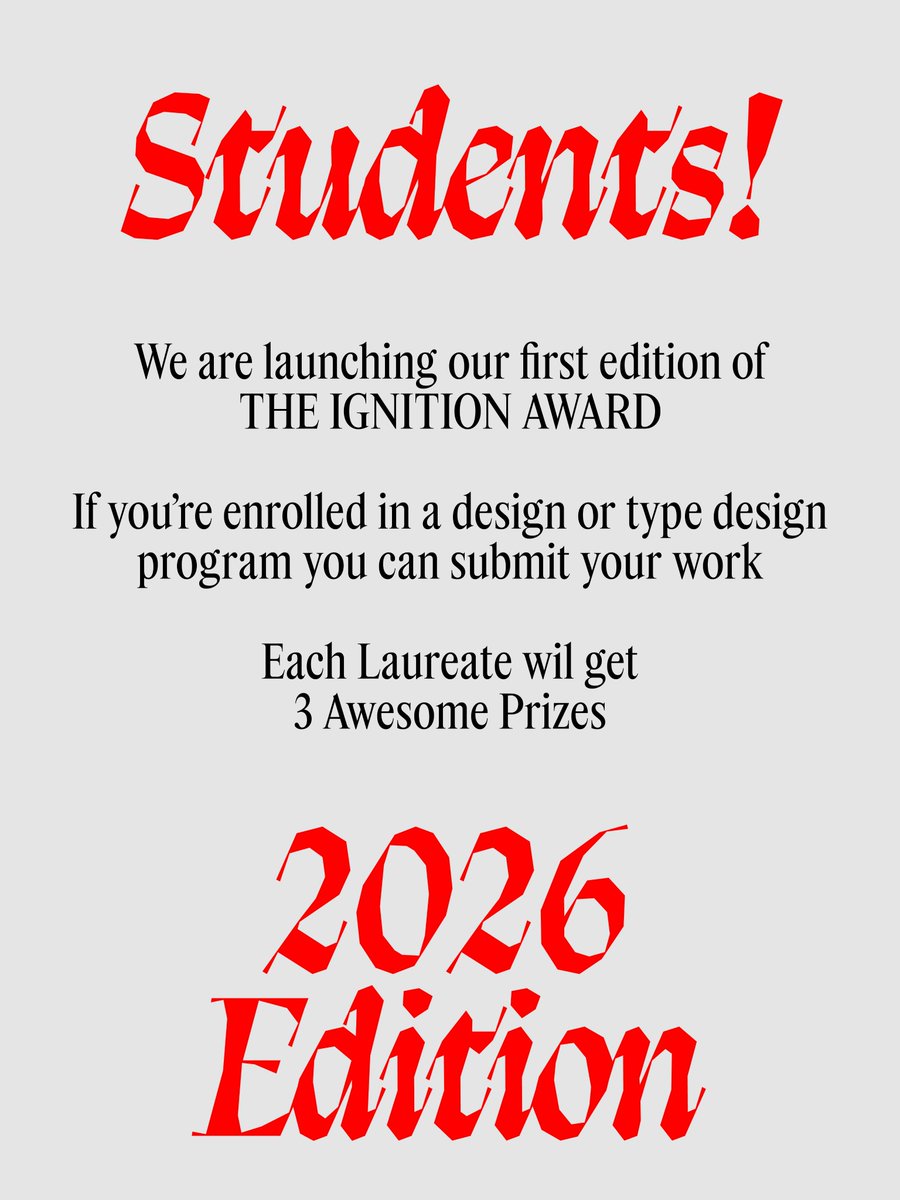 BlazeFoundry's tweet photo. Launching the Ignition Award: a scholarship for type design students.

5 laureates / €1,000 each / 6 months mentorship / distribution option

Open worldwide. No prior release needed.
April 10 → July 31

Tag someone who should hear about it

https://t.co/XjPHfBqRfw https://t.co/Qy7XvT4Zmf