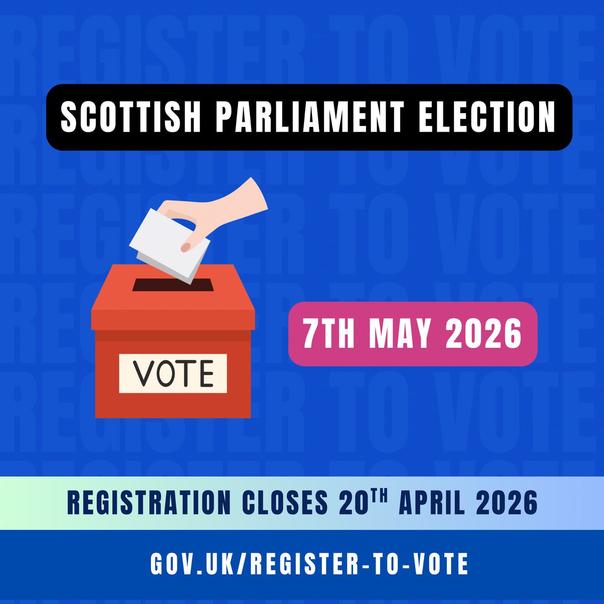 The Scottish Parliament election 🗳️ is in 26 days time on the 7th May 2026. 

Make sure you are registered to vote to ensure you can have your say. 

👉 Register online at gov.uk/register-to-vo…… 

Registration closes on 20th April 2026 (9 days away!)