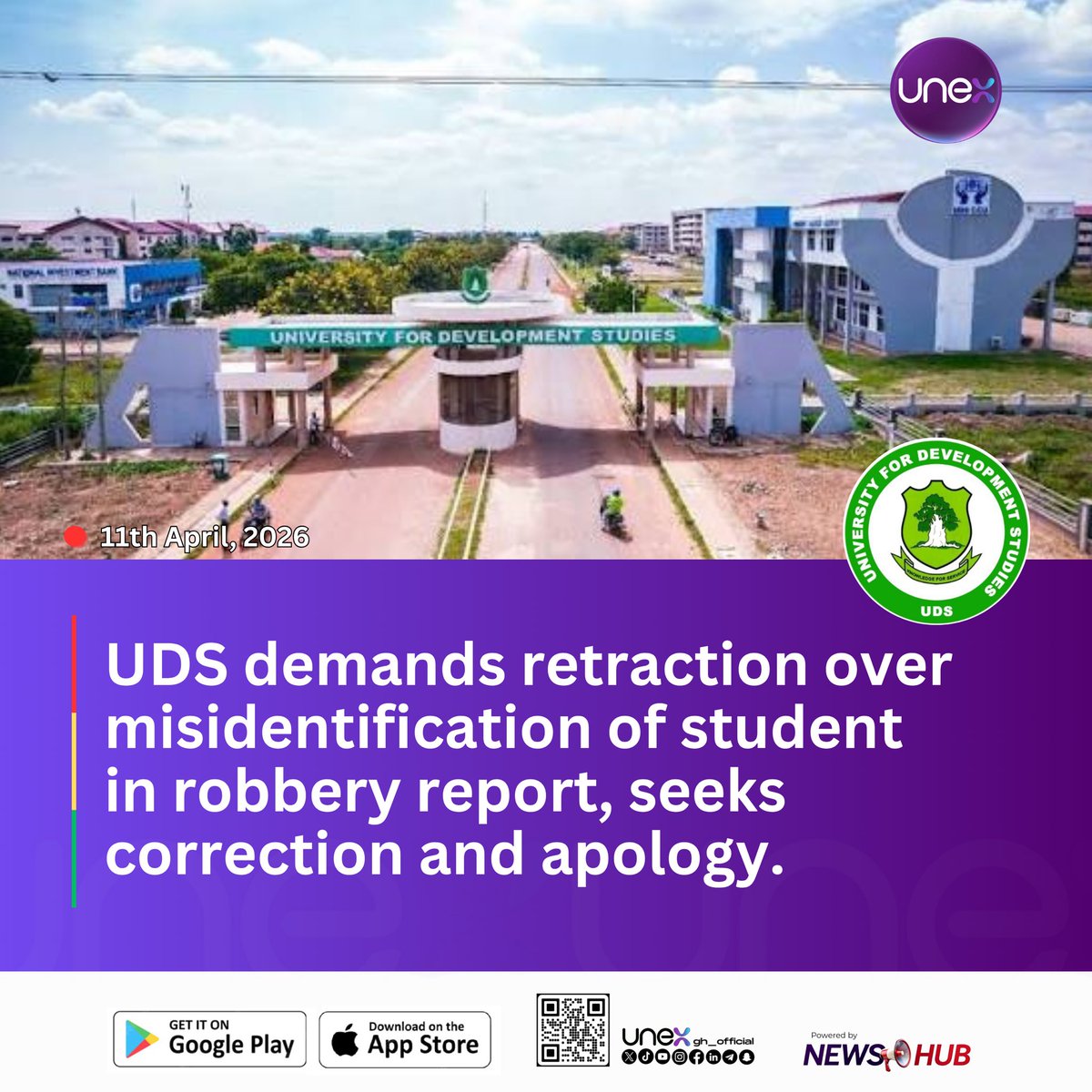 DebrahBOwusu's tweet photo. The University for Development Studies (UDS) has called for the immediate correction of media reports that wrongly linked its MPhil student, Mr. Prosper Kaba, to a recent robbery incident.
More details here ⬇️
https://t.co/NMWCVBUiUZ
#UDS #PressRelease #UNEX #UNEXGH https://t.co/deGeZWcSmL