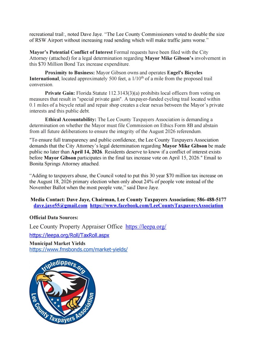 DaveJaye's tweet photo. MAYOR MIKE GIBSON CONFLICT OF INTEREST — Ethics Ruling RequestedThe Lee County Taxpayers Association has formally asked the Bonita Springs City Attorney: Can Mayor Gibson vote on the $70 million, 30-year property tax increase for a bike trail when his own bike shop (Engel’s Bicycles) sits just 500 feet away?Florida Statute 112.3143(3)(a) prohibits local officers from voting on measures that create “special private gain.”We demand the City Attorney’s official opinion be made PUBLIC by April 14, 2026 — before the Mayor’s vote on April 15.This massive tax hike is being rushed to the low-turnout August 18 election (~24% turnout) instead of the high-turnout November 3 general election.This is about basic ethics and accountability.RT if you believe elected officials should NOT vote to spend taxpayer dollars in ways that directly enrich themselves.#BonitaSprings #ConflictOfInterest #TaxpayersFirst #EthicsMatter