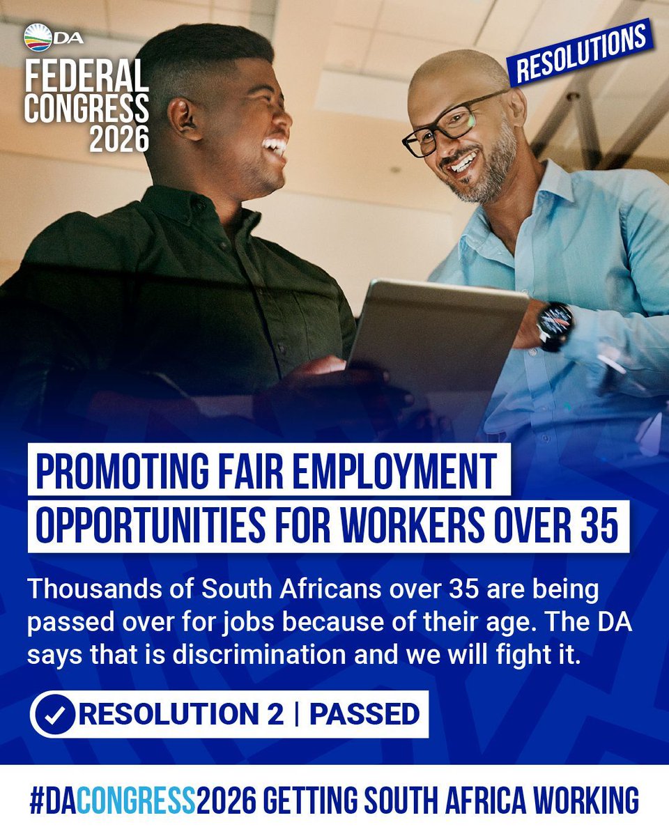 📘The #Democratic_Alliance federal congress,the highest decision_making body has passed a resolution to promote equal employment opportunities for south africans  over 35 years of age.#The_DA #DA_2026_Federal_Congress #Democratic_Alliance #siviwegwarube #Zille #South_africa