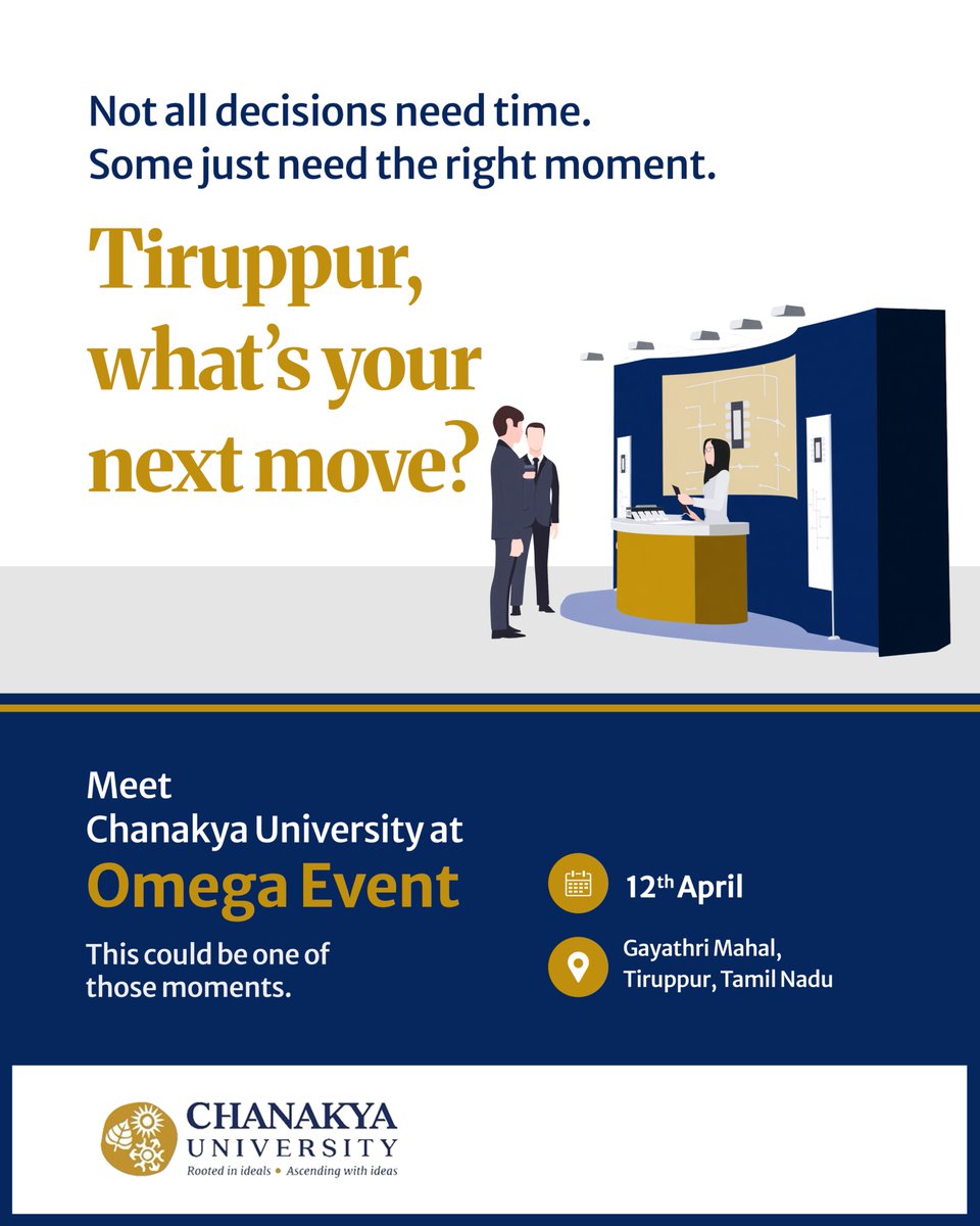 ChanakyaUni's tweet image. Tiruppur, what’s your next move?

Meet Chanakya University at the Omega Event.

📅 12th April
📍 Gayathri Mahal

Show up. Explore. This could be your moment.

#ChanakyaUniversity #Tiruppur #AdmissionsOpen