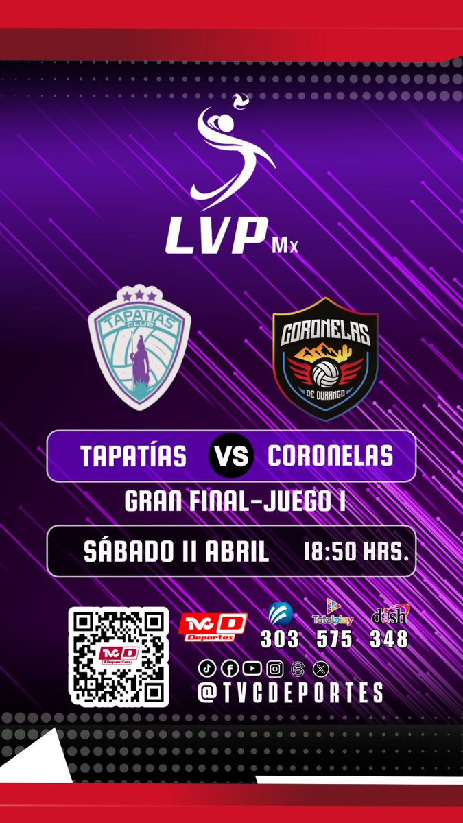 TVCDeportes's tweet photo. GRAN FINAL LVP MX

Este sábado se disputará el juego 1 de la primer gran final de la @lvp.mx con el choque entre:

@tapatiasvoleibolmx 🆚 @clubcoronelas.dgo 

🗓️ 11 Abril
⏰ 18:30 HRS
📺 303 @Megacable 575 @totalplaymx 348 @DishMx 

#LVPMX #Tapatias #Coronelas #TVCDeportes https://t.co/FHbiy0eycb