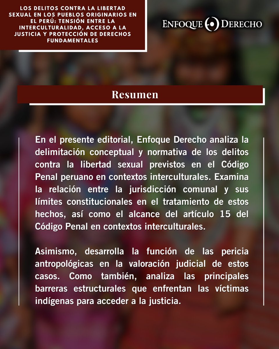 EnfoqueDerecho's tweet image. #Editorial 📚

En el siguiente editorial, #EnfoqueDerecho analiza los #delitos contra la libertad sexual en pueblos originarios en el Perú.

¿Crees que el sistema de justicia logra equilibrar la interculturalidad con la protección efectiva de los DD.FF.?
¡Déjanos tus comentarios!