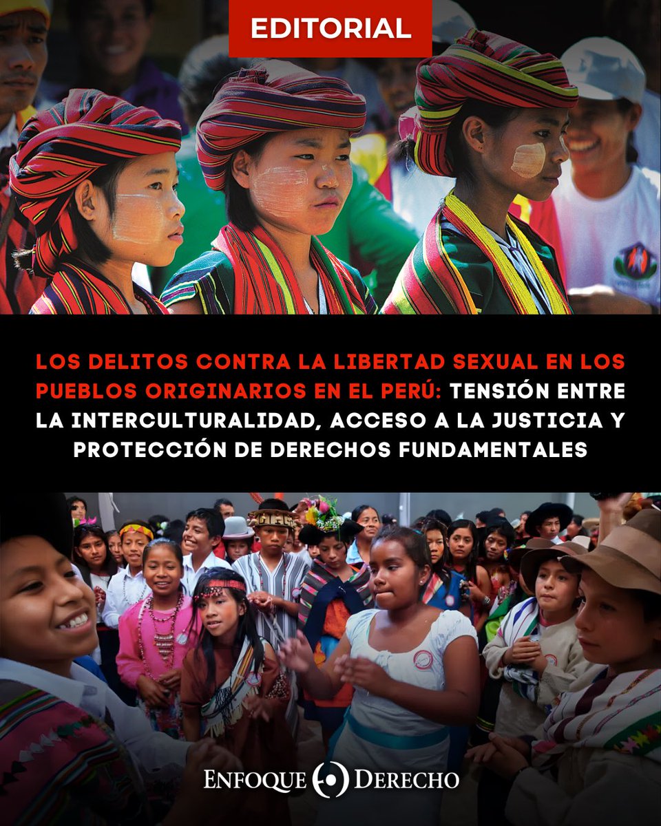 EnfoqueDerecho's tweet image. #Editorial 📚

En el siguiente editorial, #EnfoqueDerecho analiza los #delitos contra la libertad sexual en pueblos originarios en el Perú.

¿Crees que el sistema de justicia logra equilibrar la interculturalidad con la protección efectiva de los DD.FF.?
¡Déjanos tus comentarios!