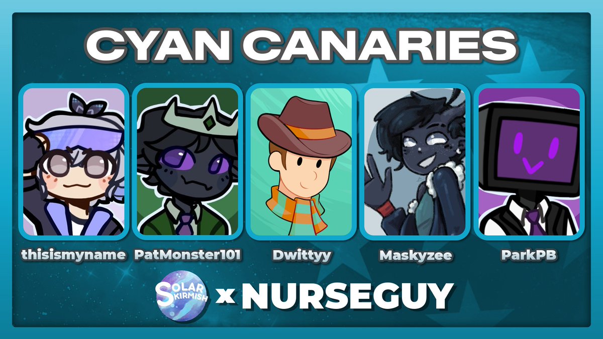 NURSEGUY04's tweet photo. 🩵INTRODUCING THE CYAN CANARIES🩵

@UrReadingMyNam3 @PatMonster101 @DavidDwittyy @maskyzee @ParkPointBois 

@SolarSkirmish x NURSEGUY is TOMORROW at 10:00 AM PDT / 1:00 PM EDT / 6:00 PM BST! https://t.co/3z1FhI8bO5