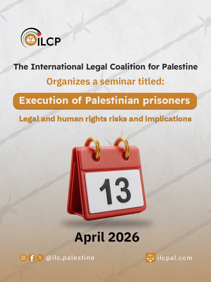 ILC_Palestine's tweet photo. The International Legal Alliance for Palestine announces an upcoming seminar on the execution of Palestinian prisoners and its legal and human rights implications.
Stay tuned for full details.
#prisoners #palestine #ilcp https://t.co/r5XXnVMDCV