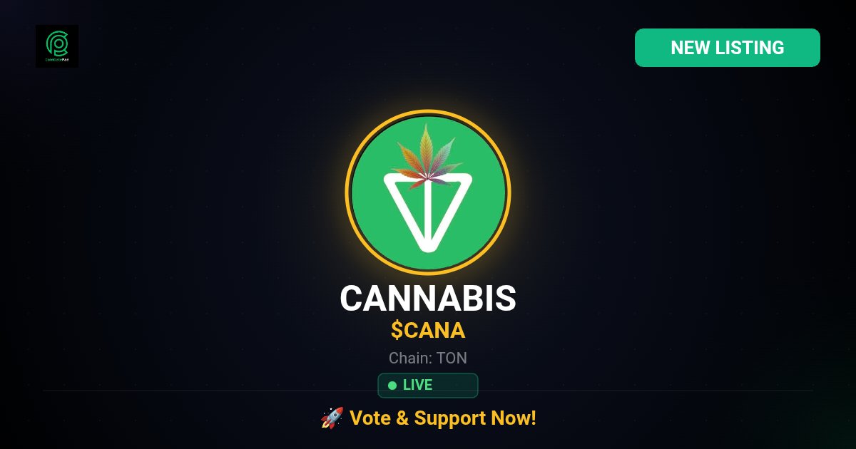 CoinGatePad's tweet image. 🚀 NEW LISTING 
@CANA_BEINGS is now live on CoinGatePad!

🔹 Chain: TON
🔹 Category: Memecoins
🔹 Status: Live

Support &amp;amp; vote here 👇
coingatepad.com/coin/cannabis

#NewListing #TON #MTONGA #CANA