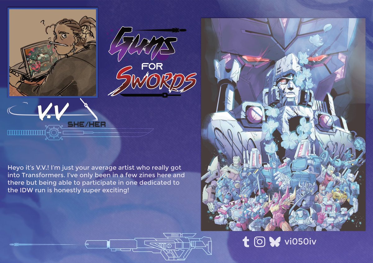 InaliasFanZines's tweet photo. 💥🔫 Contrbutor Spotlight ⚔️✨

vi050iv is just your average artist who really got into Transformers. She’s been in a few zines here and there but being able to participate in one dedicated to the IDW run is honestly super exciting! #mtmte https://t.co/mGyvqdah9I