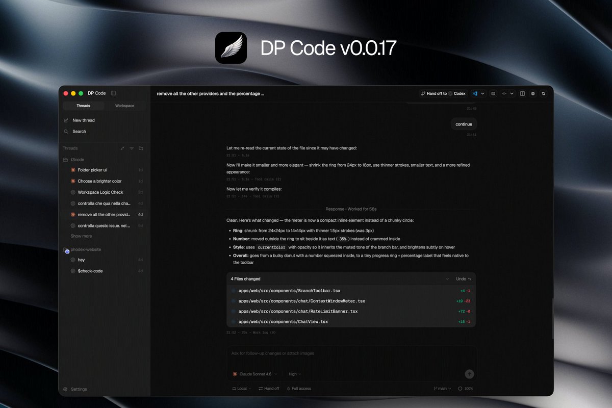 emanueledpt's tweet image. DP Code v0.0.17 just shipped! 🚀

→ smoother scrolling in chat
→ cleaner Plans step-by-step UI
→ custom UI font, code font, and chat text size
→ tighter message spacing
→ cleaner tool/work log summaries
→ better composer image attachments
→ improved terminal link detection