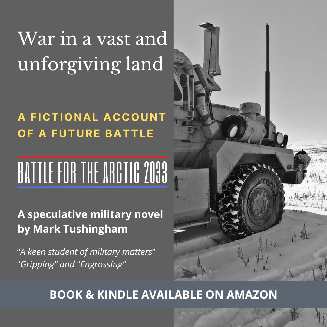 Mark_Tushingham's tweet image. Battle for the Arctic 2033. Speculative military fiction right out of today’s news. Paperback &amp;amp; Kindle available on Amazon. 4 stars.

#Arctic #militaryfiction #alternativehistory #Canada #Greenland #usarmy #nato #usairforce #Alaska #WW3 #Arcticwar #AlaskaSummit #kindle #submarine