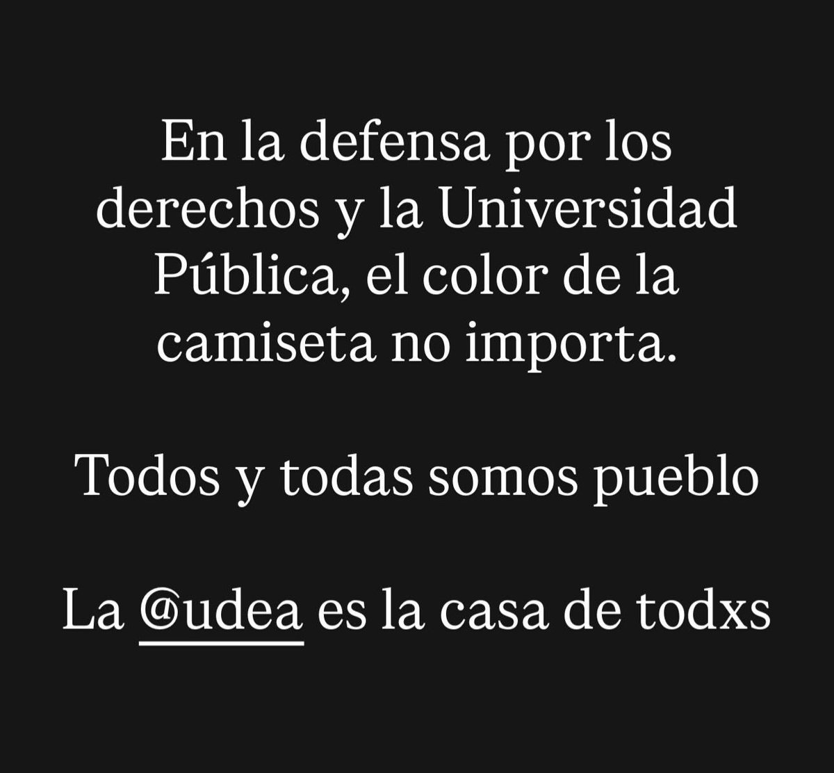 El mensaje es claro y sencillo

Ni los colores nos dividen, ni la <a href="/UdeA/">Universidad de Antioquia</a> es territorio de disputas por colores de camisetas. 

Ojalá que reflexionen compas