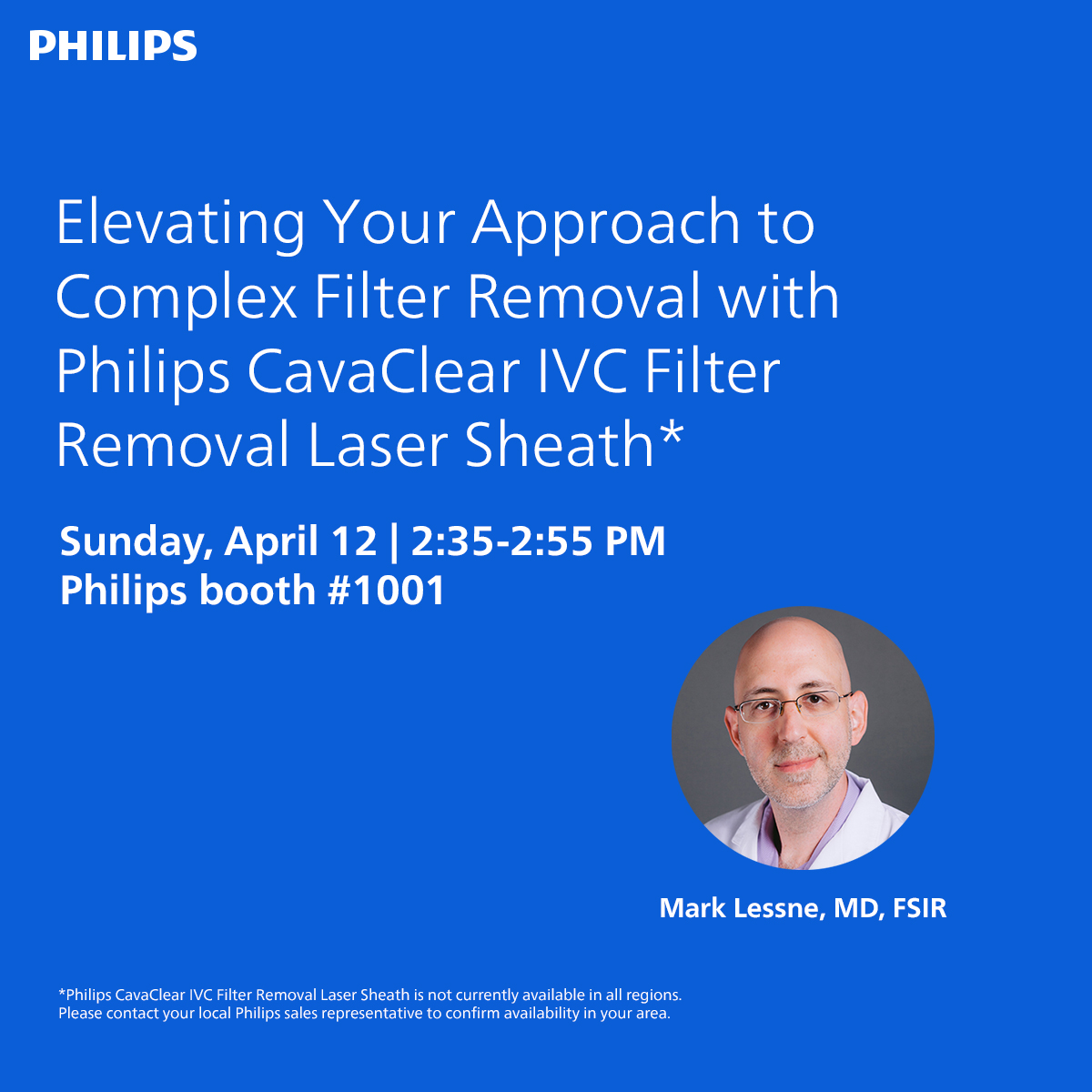 Philips_PV's tweet photo. Don't miss our in-booth presentation at #SIR2026 where Mark Lessne, MD, FSIR, will be presenting on complex IVC filter removals with Philips CavaClear IVC Filter Removal Laser Sheath. Want to learn about CavaClear before you go? Take a look!

https://t.co/2f0RSOC71W https://t.co/9ZdPzEo6Bn