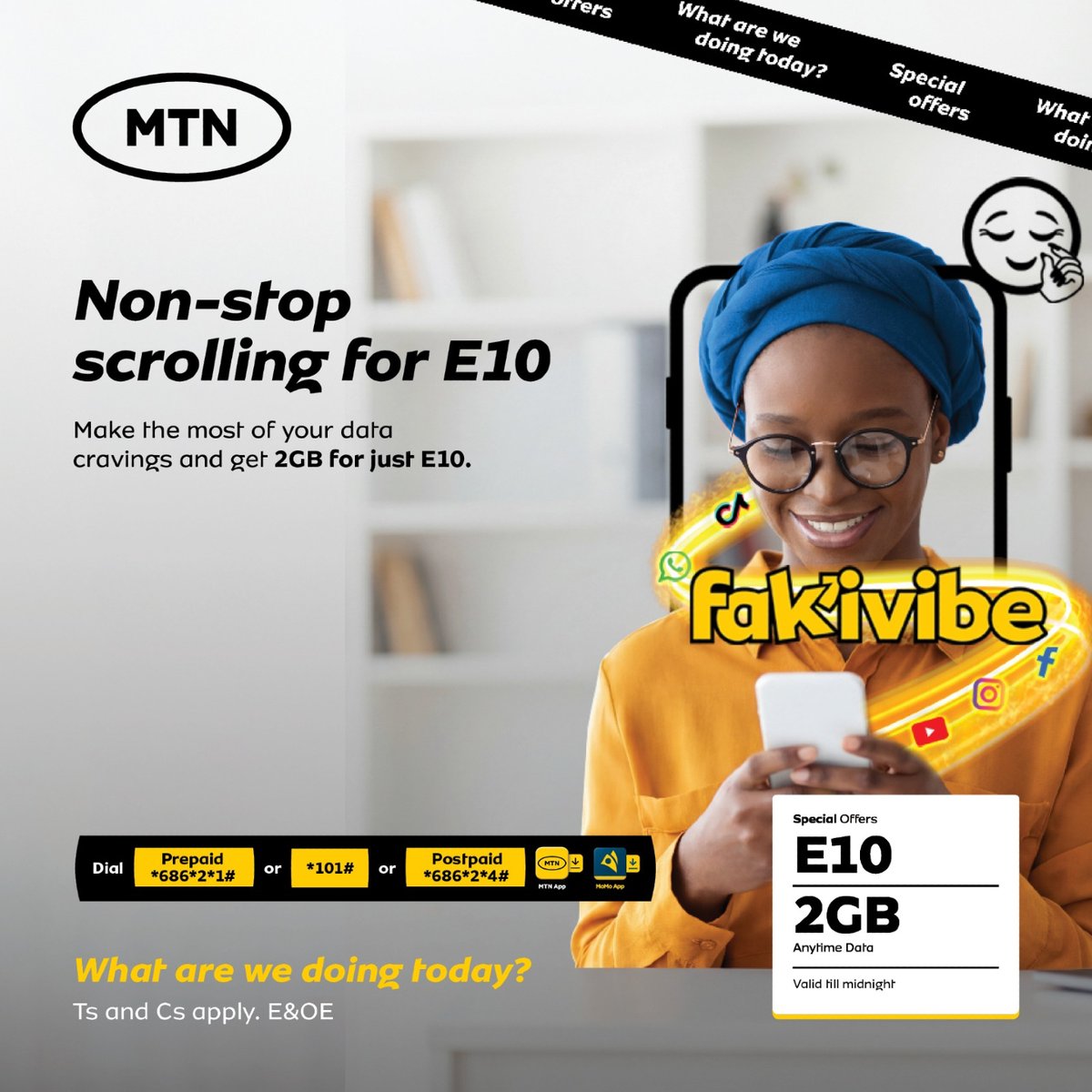 MTNEswatini's tweet image. Non-stop scrolling? Say less 😌💛

Get 2GB for just E10 and keep the vibes going all day 📱🔥
No interruptions, just you and your feed ✨

Dial *686# or *101# to get started

#Fakivibe #StayConnected #EswatinisMakoyaNetwork