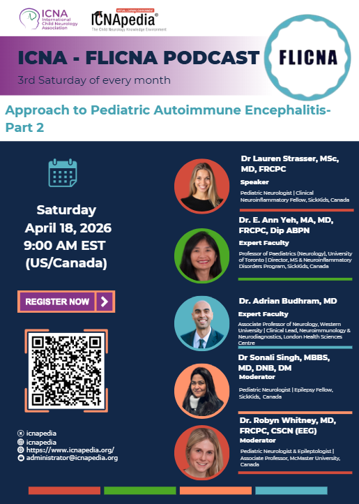 icnapedia's tweet photo. π FLICNA Podcast
Pediatric Autoimmune Encephalitis β Part 2
π Apr 18, 2026 | β° 9β10 AM ET
π€ Lauren Strasser | π©βπ« Ann Yeh, Adrian Budhram
π Sonali Singh, Robyn Whitney
Register π https://t.co/dBL4H6QbeE
#ICNA #FLICNA #PedsNeuro https://t.co/9Hue9FxF1k