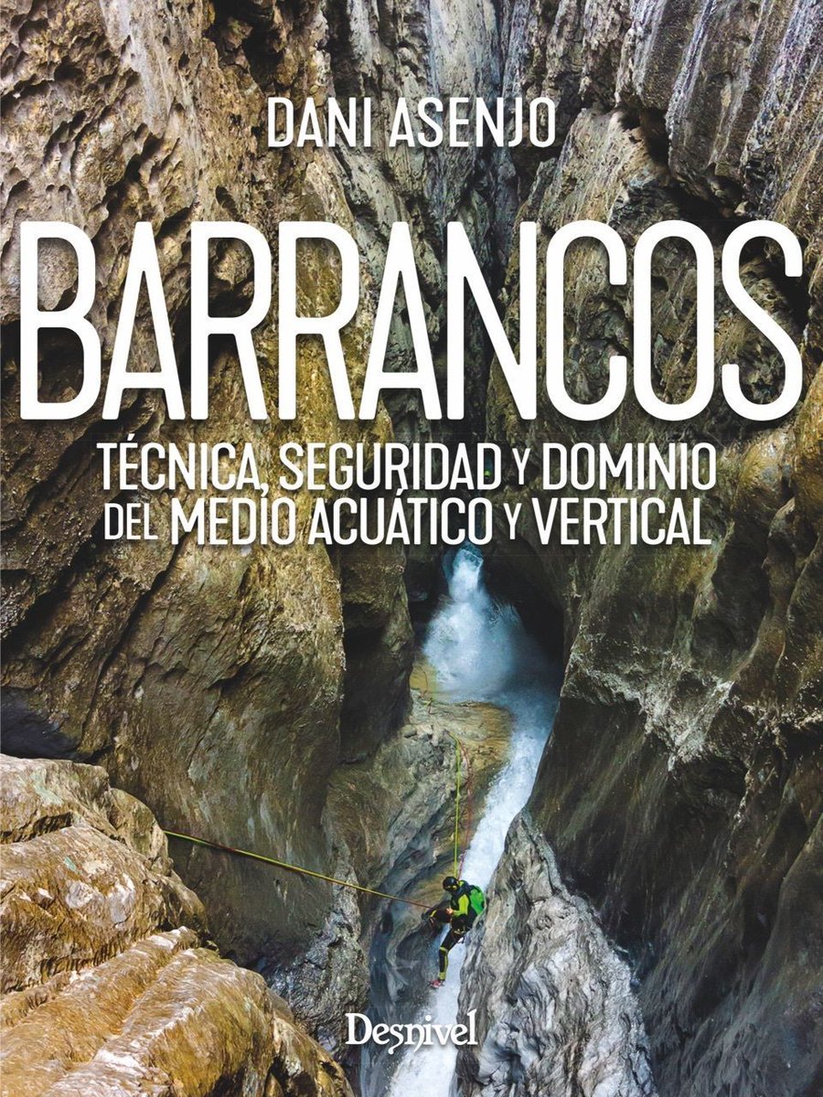 editodesnivel's tweet photo. Nuevo manual «Barrancos» de Dani Asenjo: guía completa de técnicas avanzadas, seguridad y gestión del entorno acuático y vertical. Incluye más de 300 ilustraciones y casos de accidentes reales.
🔗 https://t.co/fSGGX8QzH9 https://t.co/SVUknNPYWS