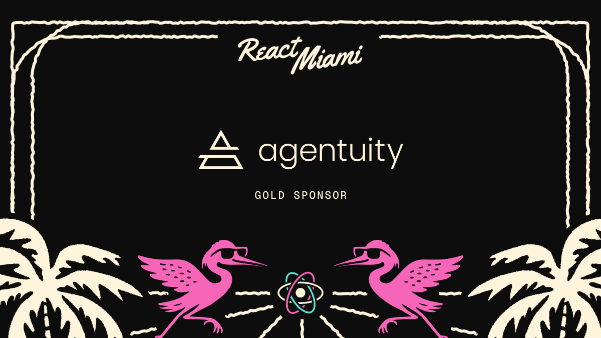 ReactMiamiConf's tweet photo. Agentuity launched at React Miami last year and now they're BACK as a Gold Sponsor!

@agentuity - the full stack platform where agents live

https://t.co/zHvpvQNe8a https://t.co/6potWgP45L