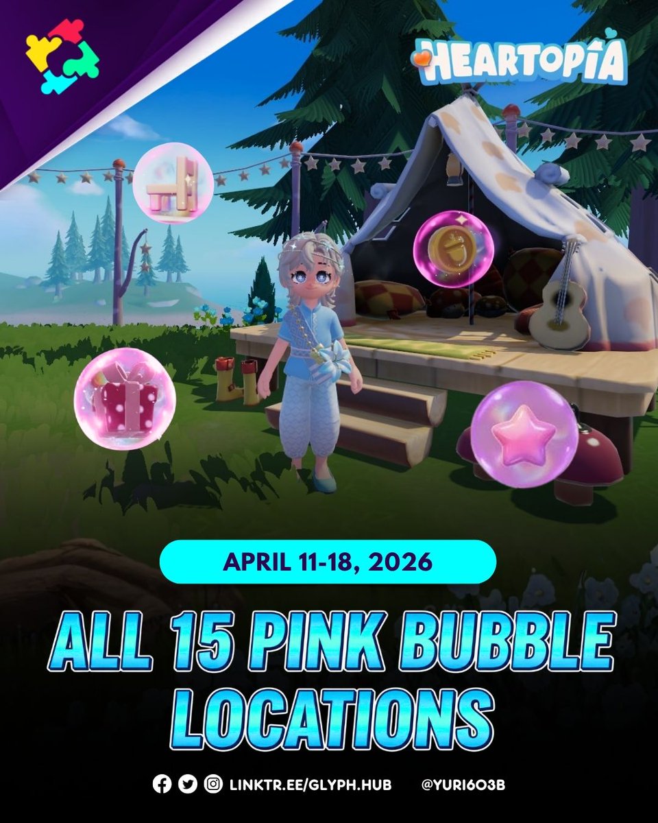 Glyph_Hub's tweet photo. [Heartopia]

All 15 Pink Bubble Locations for all servers (April 11-18, 2026)

#Heartopia #HeartopiaTips #HeartopiaGuide #PinkBubbles https://t.co/f6tAKv4g0N