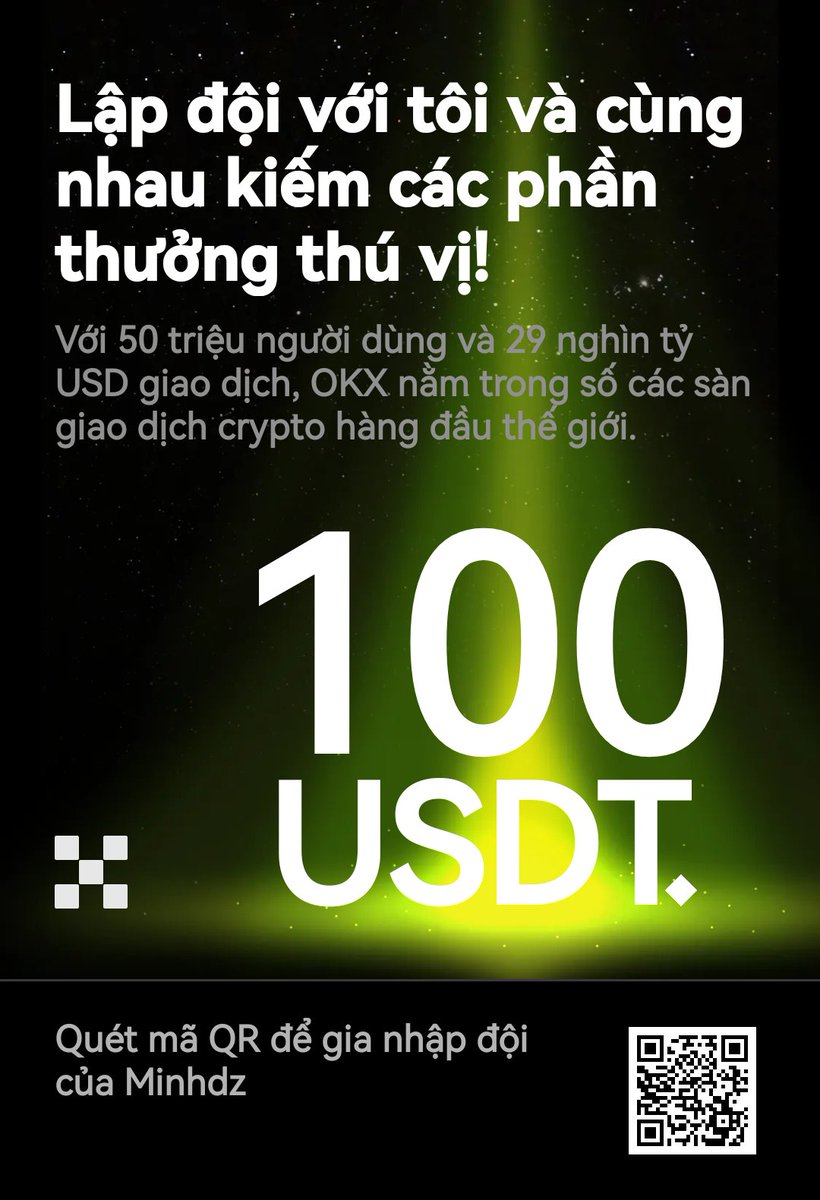 AirdropMinh's tweet photo. Hãy cùng kiếm tiền! Hãy giúp tôi nhận 100 USDT và nhận phần thưởng khi bạn đăng ký với OKX. https://t.co/r5jWwAufpE https://t.co/D7SgnHqjIL