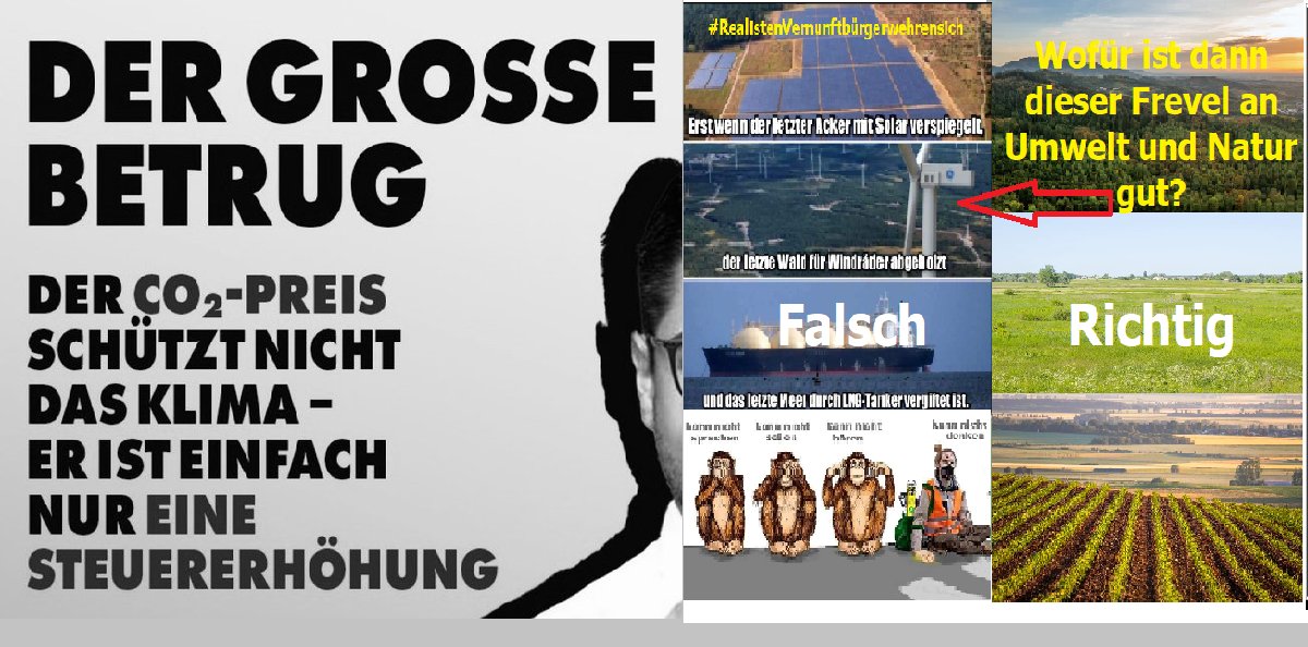 reimund15's tweet image. Das muss einmal in aller Deutlichkeit gesagt werden?:
#Umweltfreundlichkeit kann funktioniert, #Klimaneutralität und #CO₂ – frei ist eine Idee von ideologischen #Spinnern, das kann die #Menscheit niemals werden! 

Immer mehr Menschen erkennen es, den #Naturzerstörern geht es